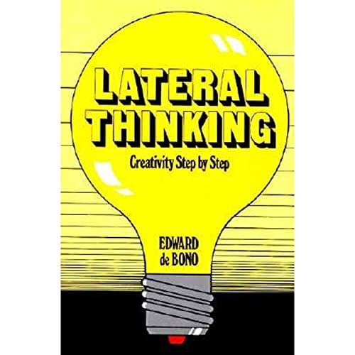 Book cover for Lateral Thinking by Edward De Bono