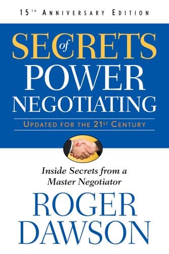 Book cover for Secrets of Power Negotiating by Roger Dawson